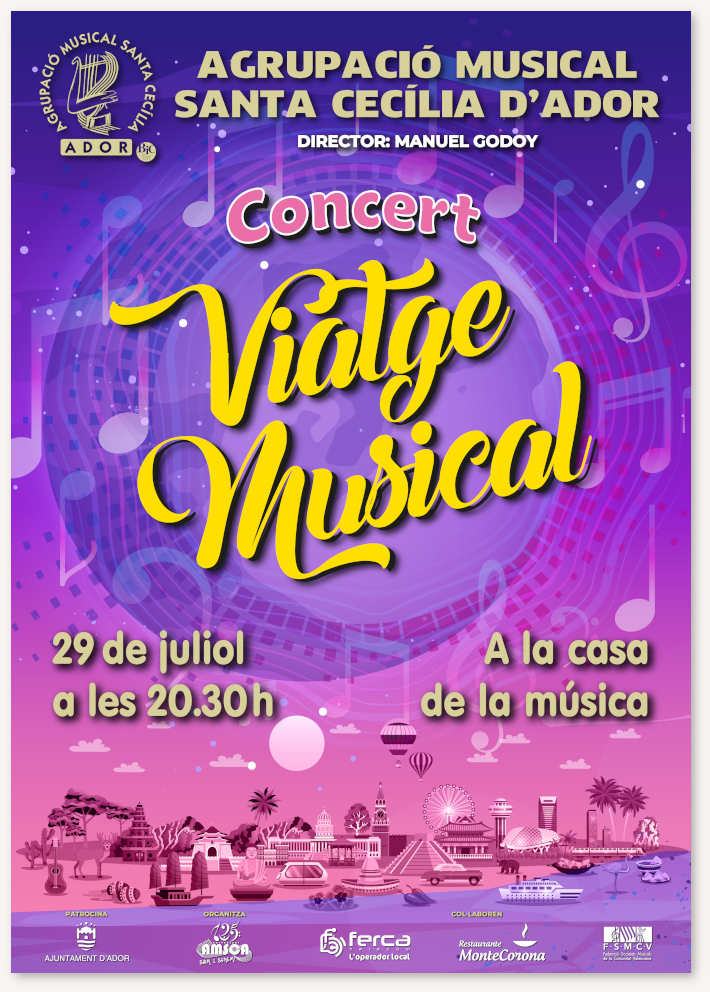 Cartell anunciador del concert " <em>Viatge Musical</em>" del dia 29 de juliol  per la banda de l'Agrupació Musical Santa Cecília d'Ador