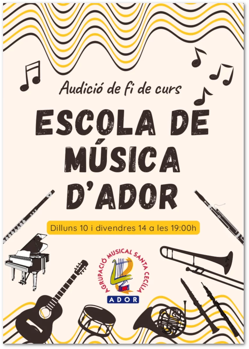 Cartell anunciador de l'Audició de l'alumnat de l'Escola de Música de l'Agrupació Musical Santa Cecília d'Ador